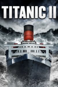 Titanic II zalukaj film Online