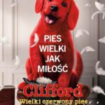 Clifford. Wielki czerwony pies Online