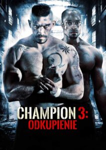 Champion 3: Odkupienie zalukaj cały film online
