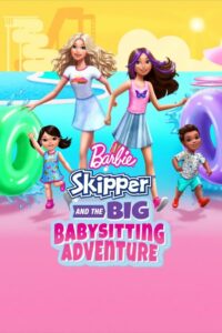 Barbie: Skipper and the Big Babysitting Adventure zalukaj film Online