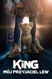 King: Mój przyjaciel lew zalukaj film Online