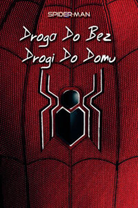Spider-Man: Droga do Bez drogi do domu zalukaj film Online
