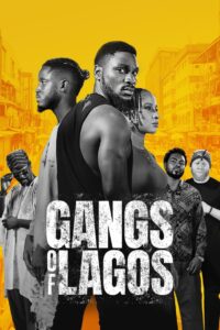 Gangs of Lagos zalukaj film Online