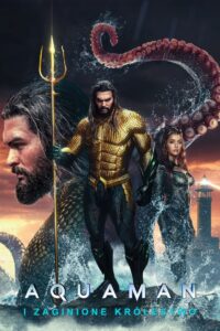 Aquaman i Zaginione Królestwo zalukaj cały film online