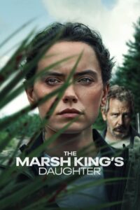 The Marsh King’s Daughter zalukaj cały film online